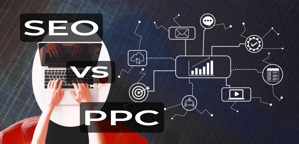 PPC VS SEO Which One Is Best For Your Business In Minneapolis?