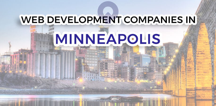How To Choose Web Development company in Minneapolis?